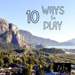 10 Ways to Play in Squamish, BC