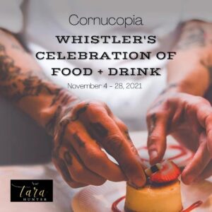 Cornucopia: WHISTLER'S CELEBRATION OF FOOD + DRINK