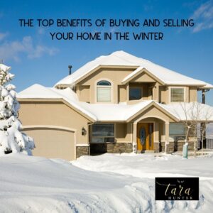 The Top Benefits of Buying and Selling Your Home in the Winter