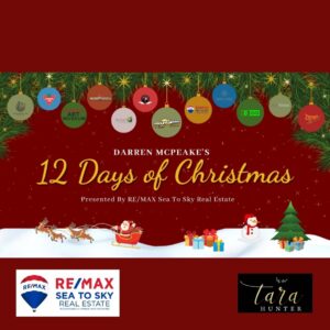 12 Days of Christmas presented by RE/MAX Sea to Sky Real Estate