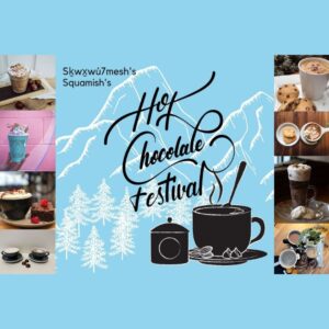 The Squamish Hot Chocolate Festival