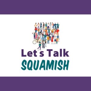 Let's Talk Squamish