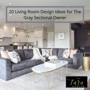 20 Living Room Design Ideas for the Gray Sectional Owner