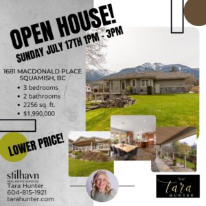 OPEN HOUSE! 1681 Macdonald Place Squamish, BC