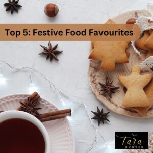 Top 5: Festive Food Favourites