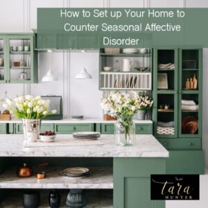 How to Set up Your Home to Counter Seasonal Affective Disorder