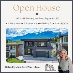 #7 - 3385 Mamquam Road Squamish, BC OPEN HOUSE