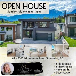 #7 - 3385 Mamquam Road Squamish, BC **OPEN HOUSE Sunday July 9th 1-3pm**