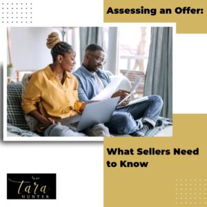 Assessing an Offer: What Sellers Need to Know