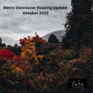 Metro Vancouver Housing Update – October 2023