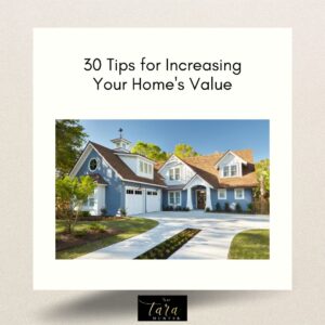 30 Tips for Increasing Your Home's Value
