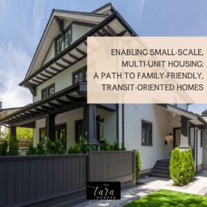 Enabling Small-Scale, Multi-Unit Housing: A Path to Family-Friendly, Transit-Oriented Homes