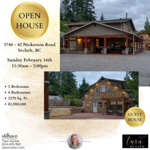 🏠OPEN HOUSE! 5740-42 Nickerson Road Sechelt, BC ⭐Sunday February 16th 11:30am - 2:00pm