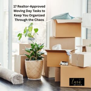 17 Realtor-Approved Moving Day Tasks to Keep You Organized Through the Chaos